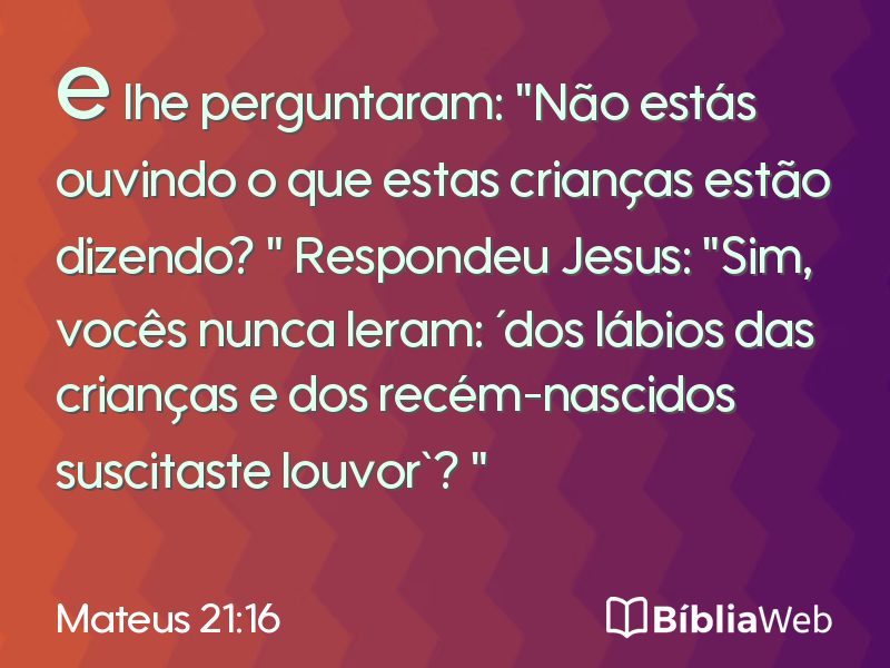 Mateus 21:16 em imagem para compartilhar