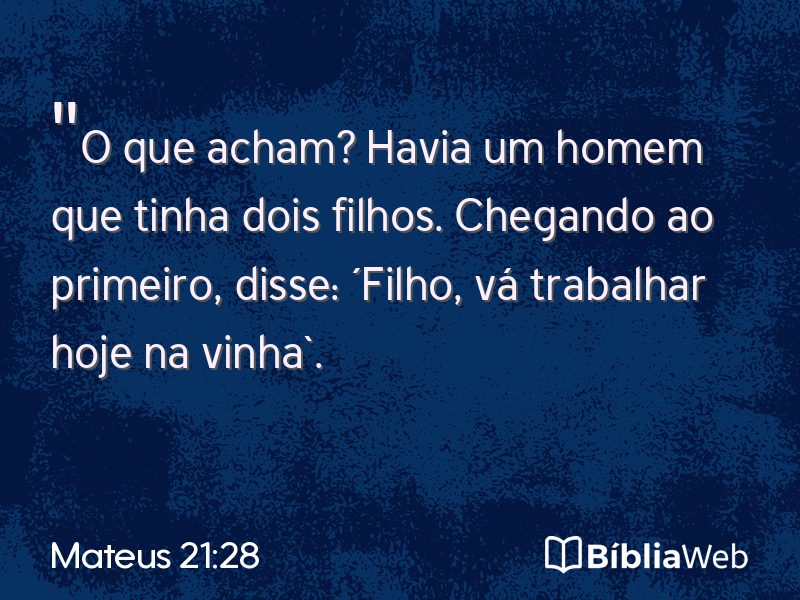 Mateus 21:28 em imagem para compartilhar
