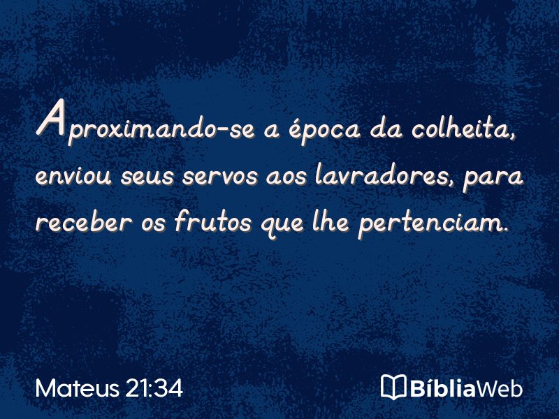 Mateus 21:34 em imagem para compartilhar