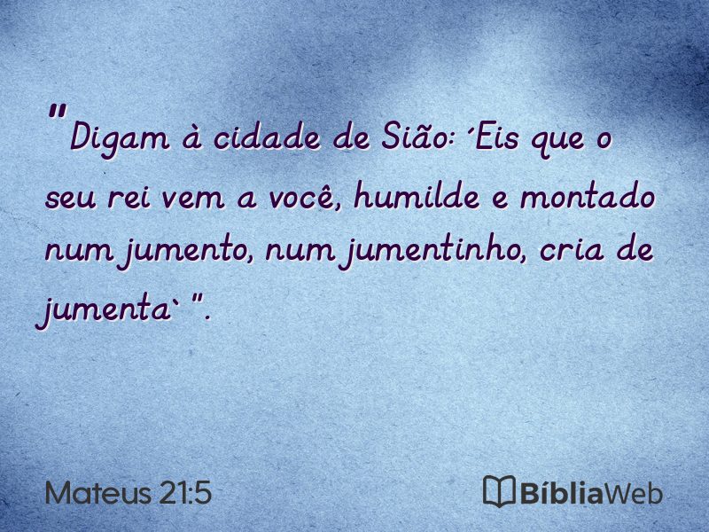 Mateus 21:5 em imagem para compartilhar