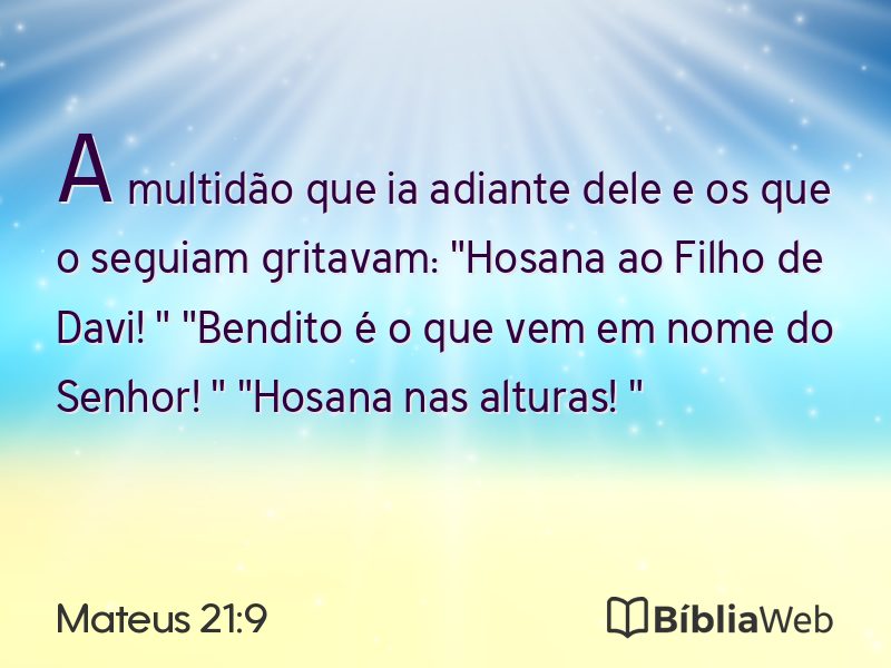 Mateus 21:9 em imagem para compartilhar