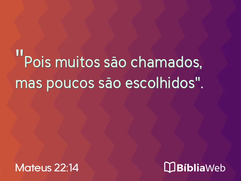 Mateus 22:14 em imagem para compartilhar