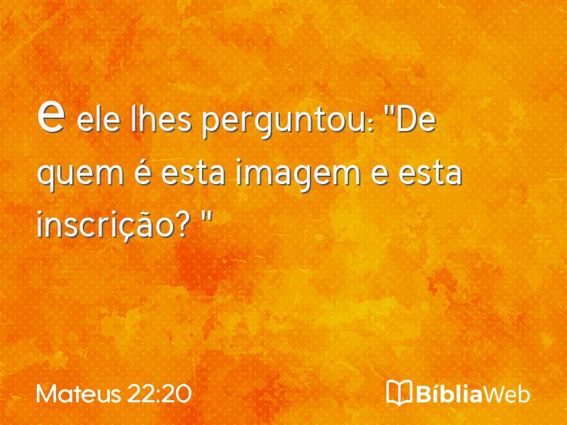 Mateus 22:20 em imagem para compartilhar