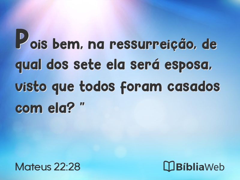 Mateus 22:28 em imagem para compartilhar