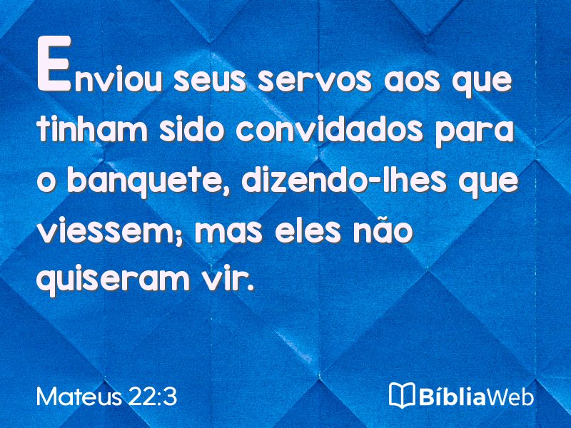 Mateus 22:3 em imagem para compartilhar
