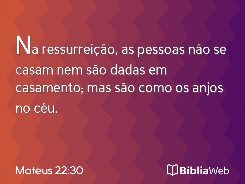 Mateus 22:30 em imagem para compartilhar
