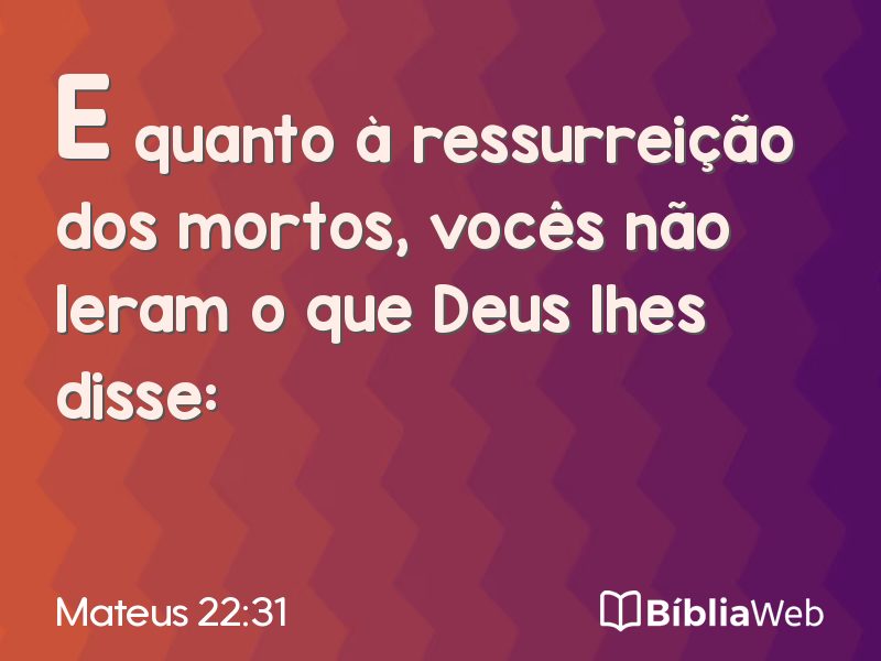 Mateus 22:31 em imagem para compartilhar