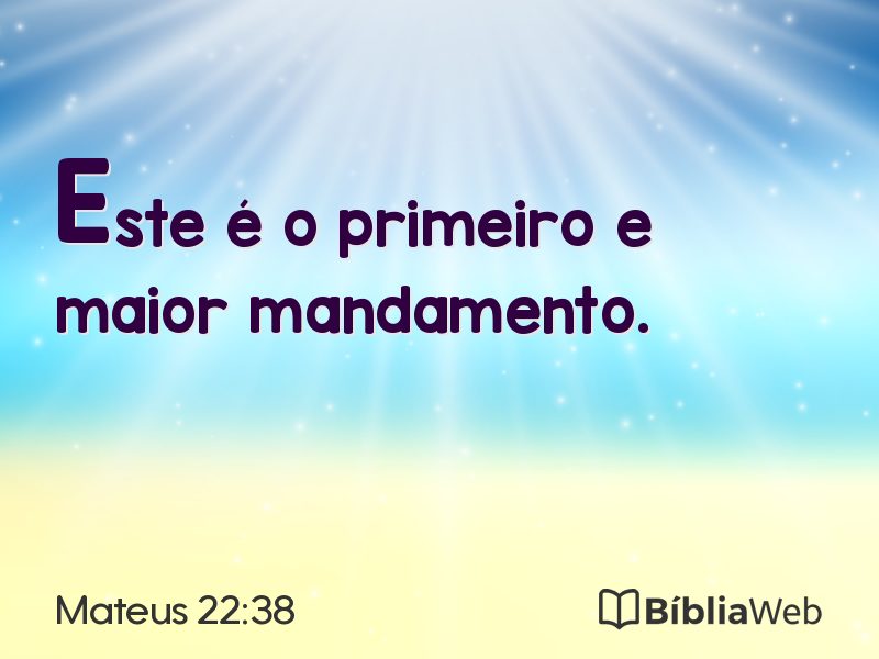 Mateus 22:38 em imagem para compartilhar