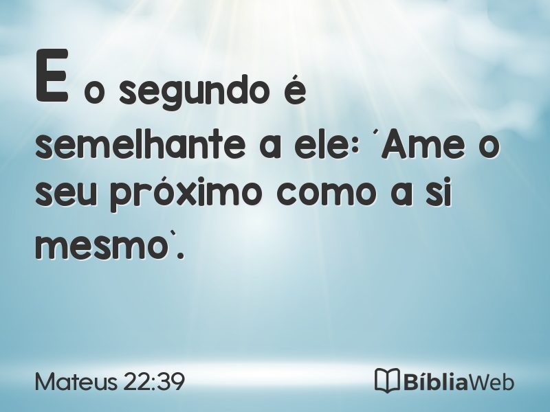 Mateus 22:39 em imagem para compartilhar