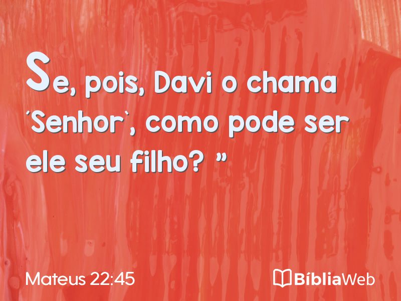 Mateus 22:45 em imagem para compartilhar