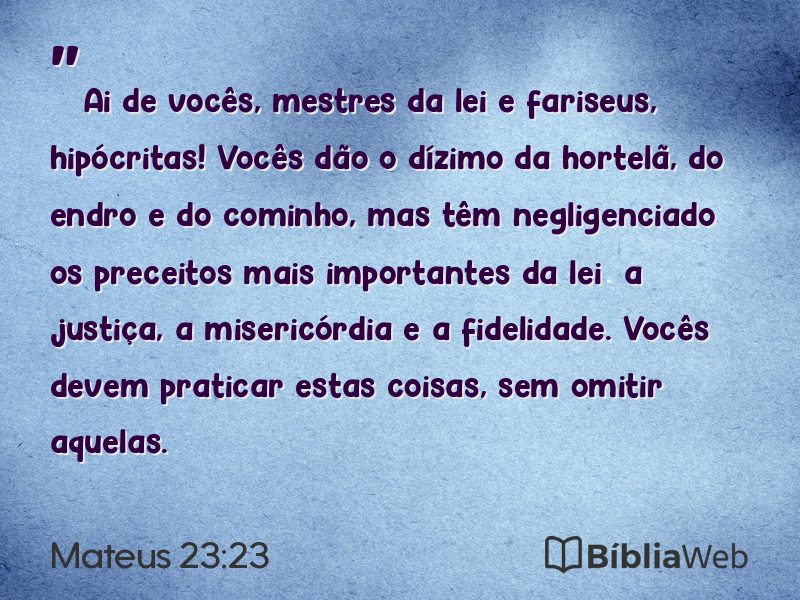 Mateus 23:23 em imagem para compartilhar