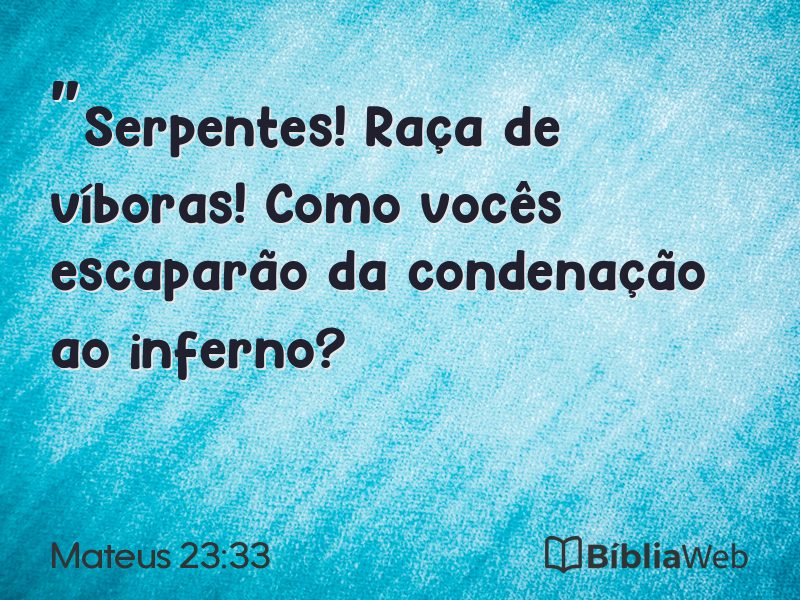 Mateus 23:33 em imagem para compartilhar