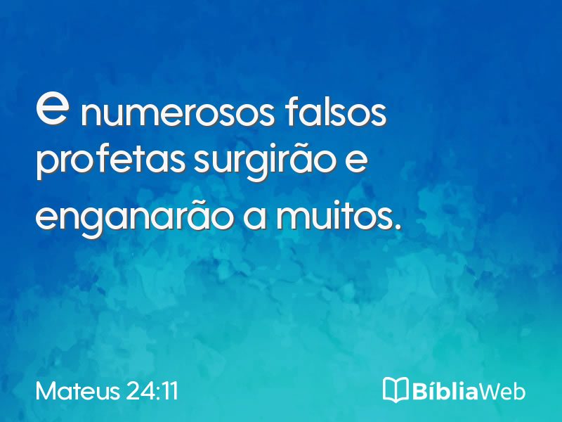 Mateus 24:11 em imagem para compartilhar