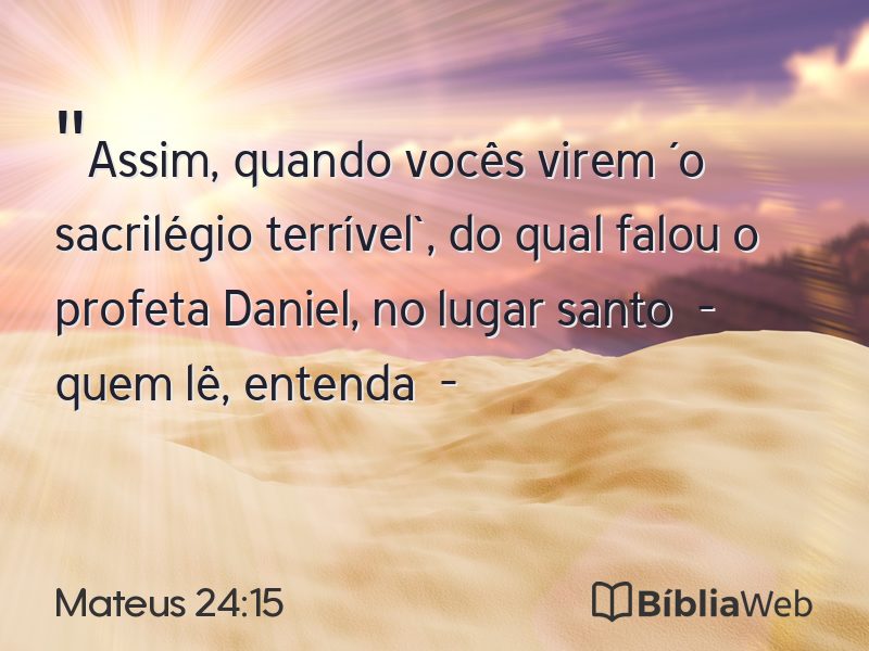Mateus 24:15 em imagem para compartilhar
