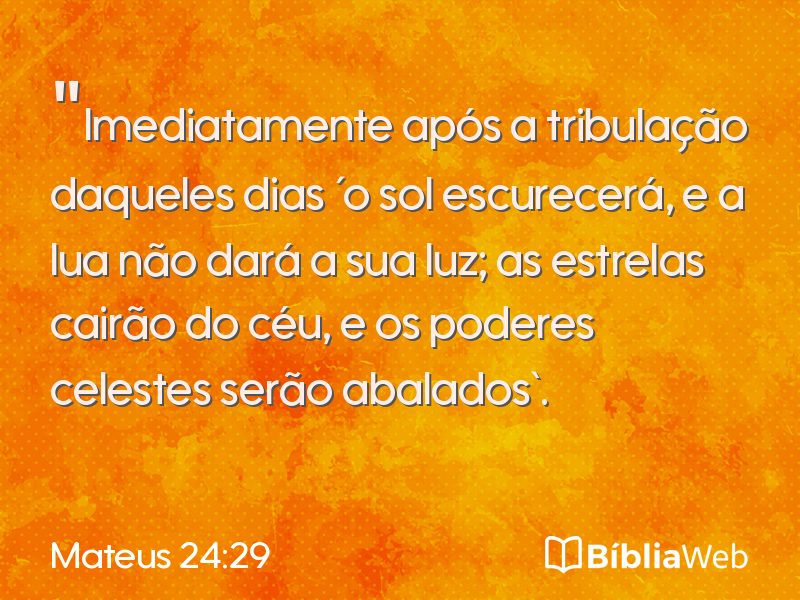 Mateus 24:29 em imagem para compartilhar