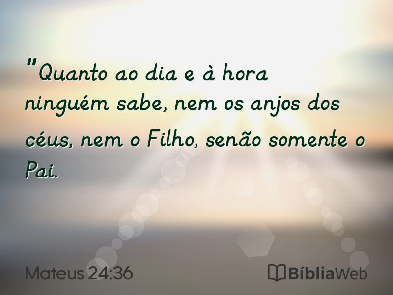 Mateus 24:36 em imagem para compartilhar