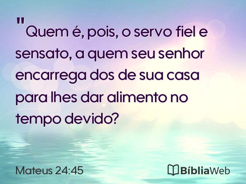 Mateus 24:45 em imagem para compartilhar
