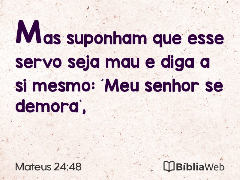 Mateus 24:48 em imagem para compartilhar