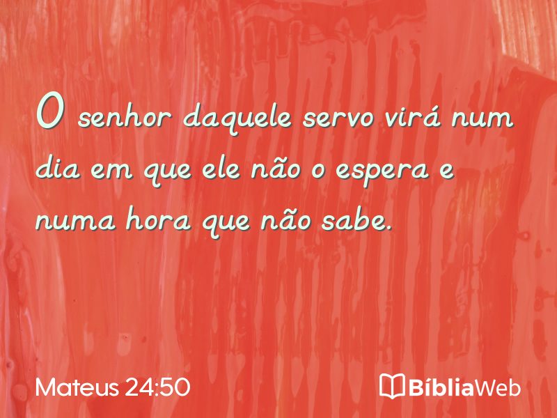 Mateus 24:50 em imagem para compartilhar