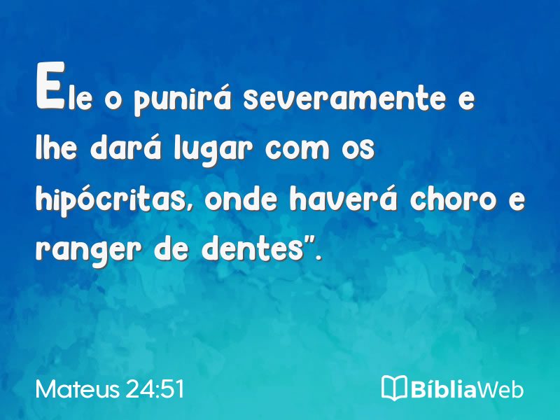 Mateus 24:51 em imagem para compartilhar