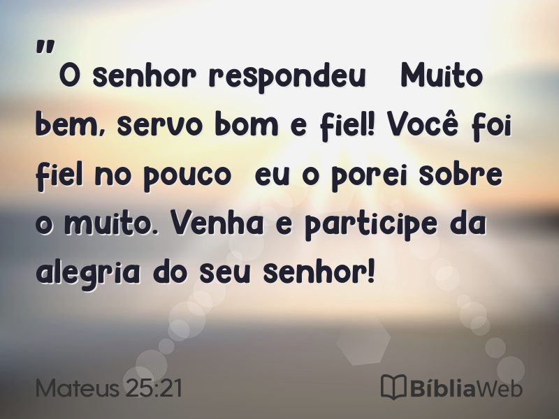 Mateus 25:21 em imagem para compartilhar