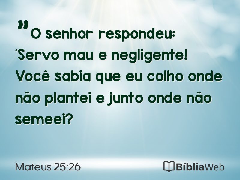 Mateus 25:26 em imagem para compartilhar