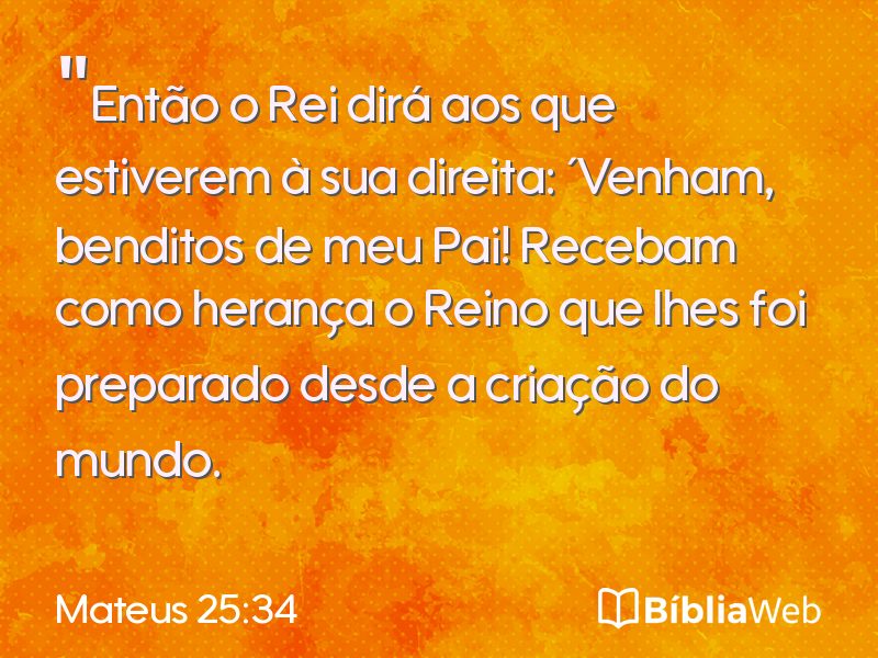 Mateus 25:34 em imagem para compartilhar