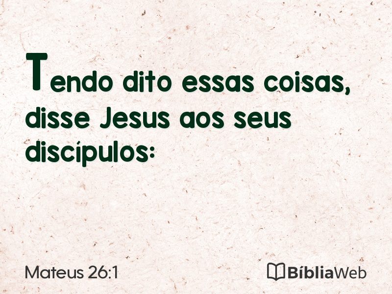 Mateus 26:1 em imagem para compartilhar