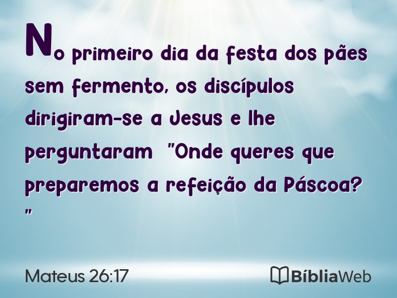 Mateus 26:17 em imagem para compartilhar