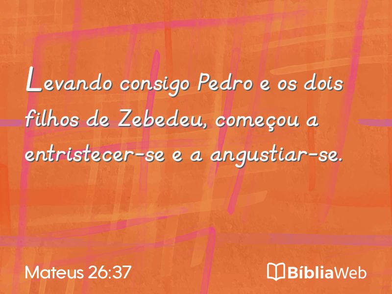 Mateus 26:37 em imagem para compartilhar