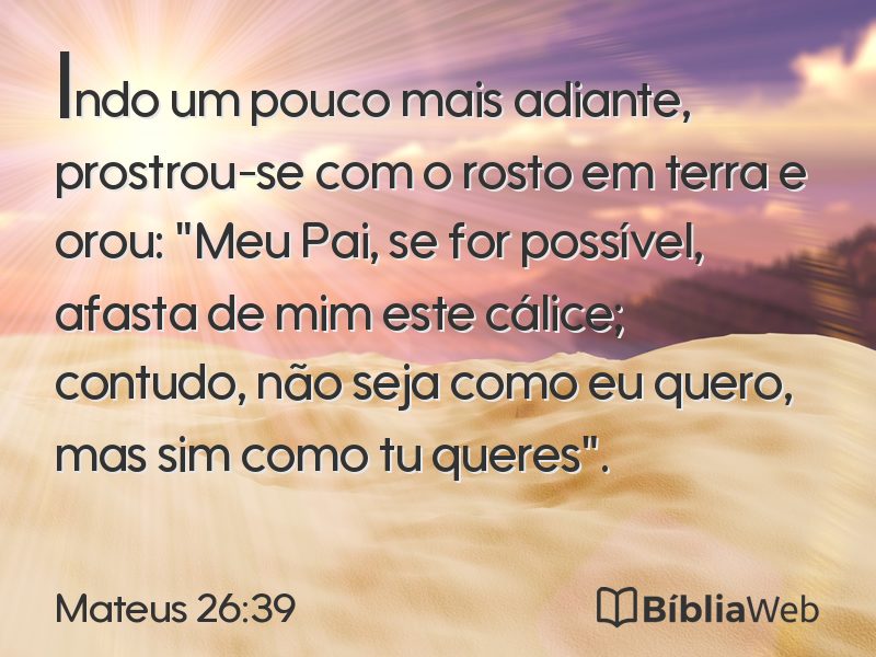 Mateus 26:39 em imagem para compartilhar