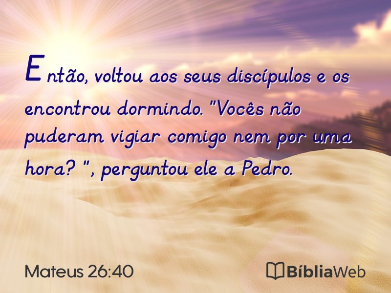 Mateus 26:40 em imagem para compartilhar