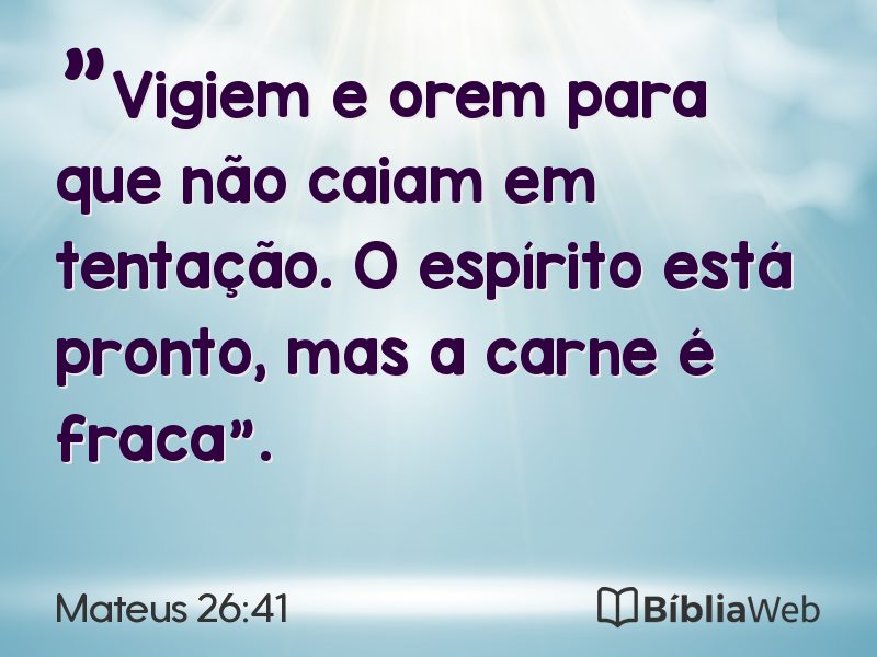 Mateus 26:41 em imagem para compartilhar