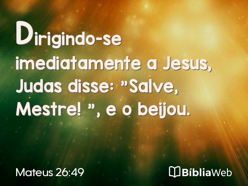 Mateus 26:49 em imagem para compartilhar