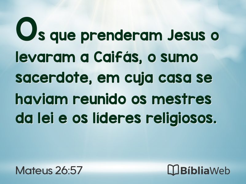 Mateus 26:57 em imagem para compartilhar