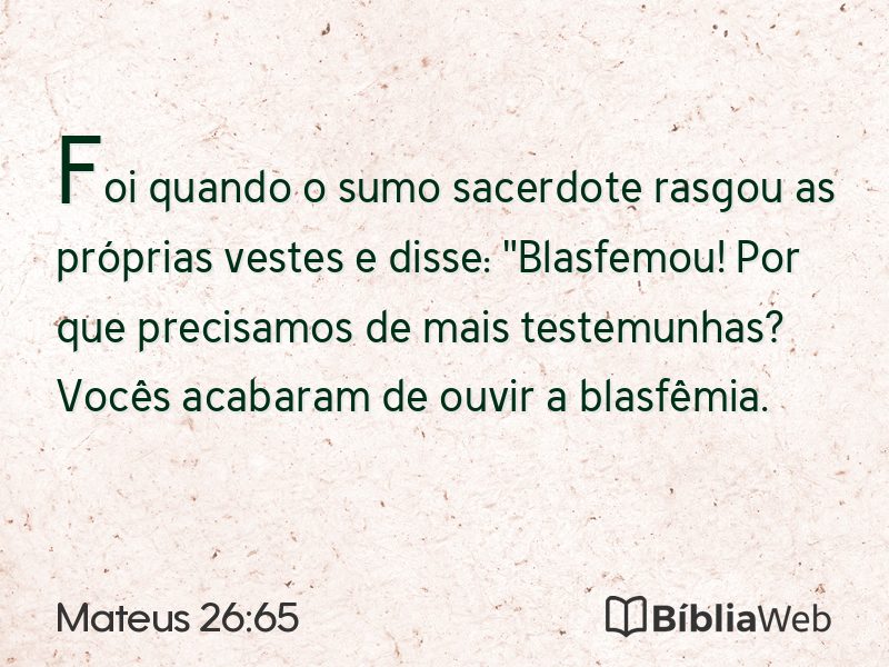 Mateus 26:65 em imagem para compartilhar