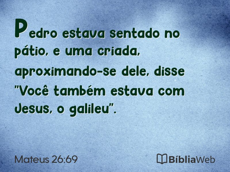 Mateus 26:69 em imagem para compartilhar