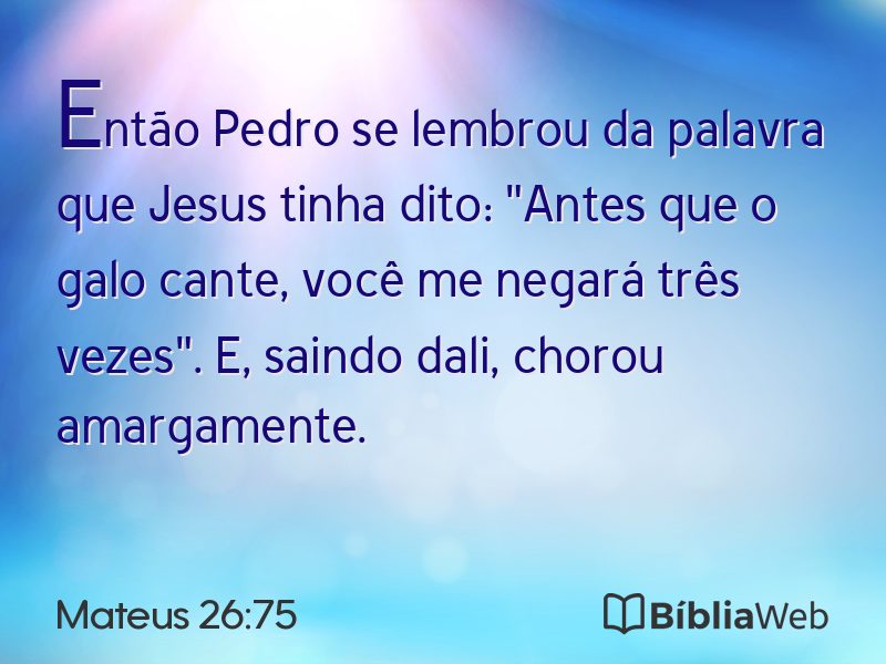 Mateus 26:75 em imagem para compartilhar