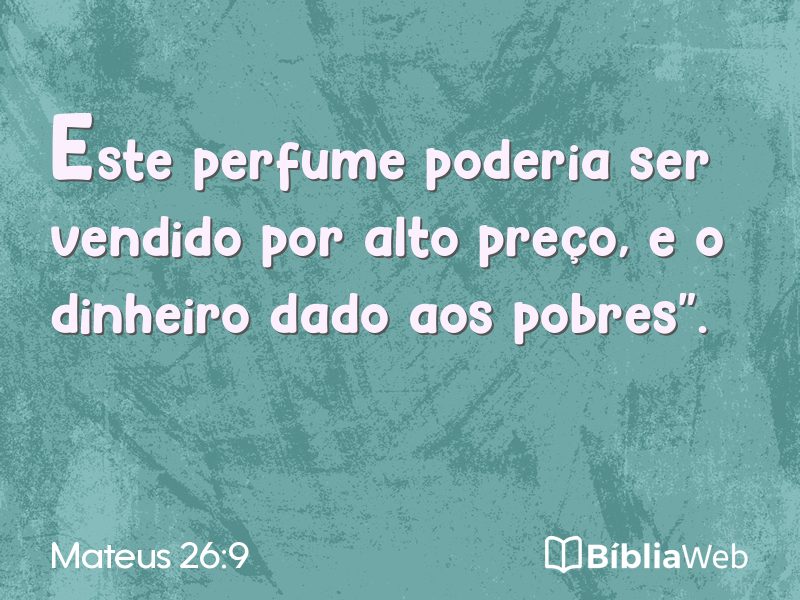 Mateus 26:9 em imagem para compartilhar