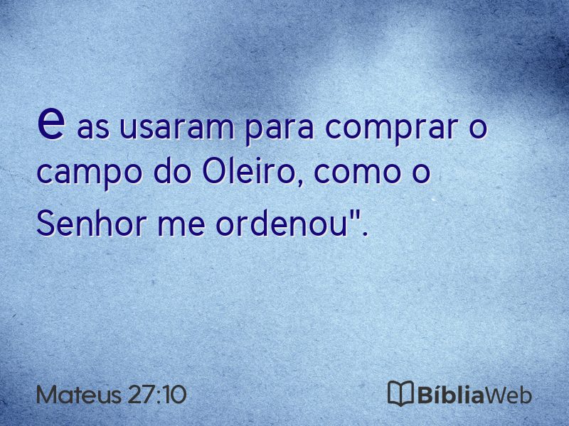 Mateus 27:10 em imagem para compartilhar
