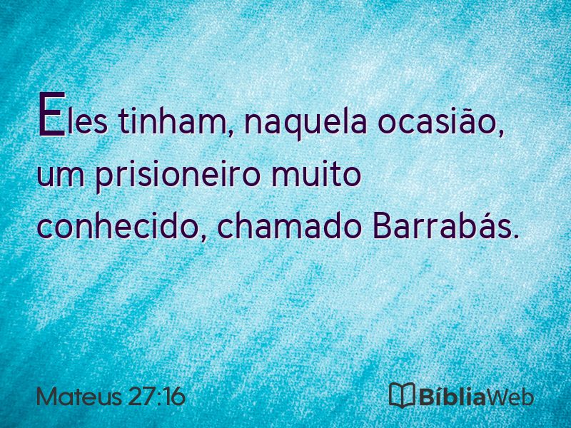 Mateus 27:16 em imagem para compartilhar