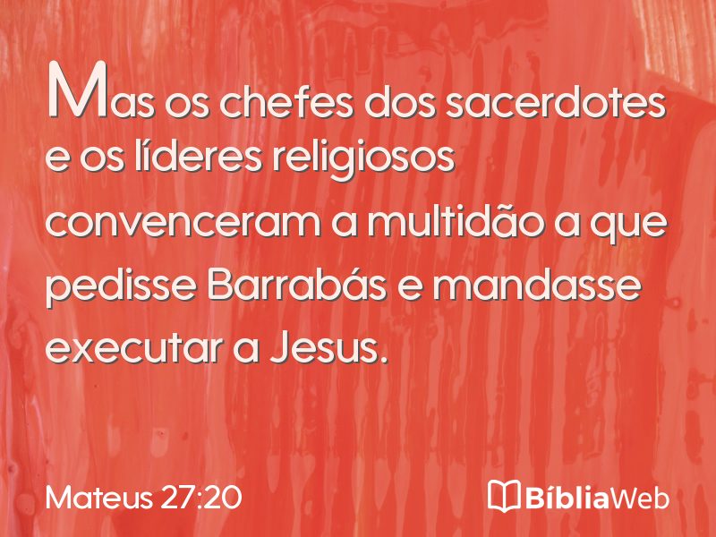 Mateus 27:20 em imagem para compartilhar