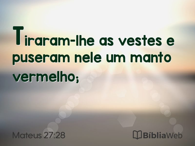 Mateus 27:28 em imagem para compartilhar