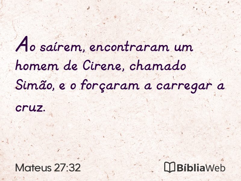 Mateus 27:32 em imagem para compartilhar
