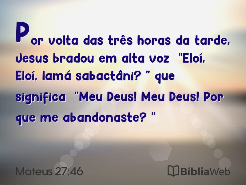 Mateus 27:46 em imagem para compartilhar