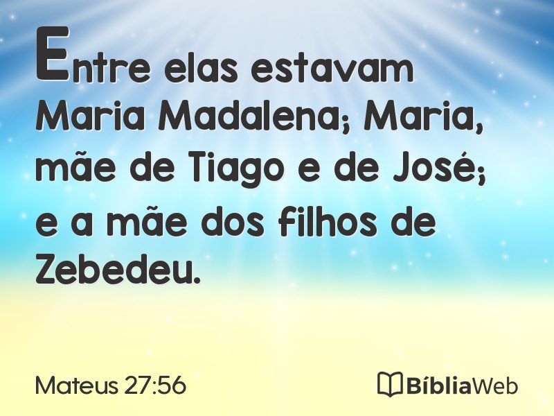 Mateus 27:56 em imagem para compartilhar