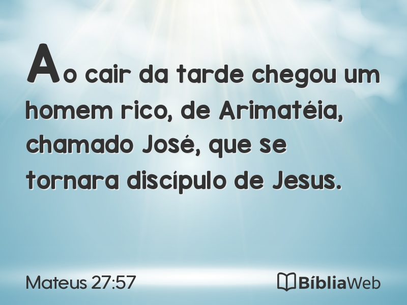 Mateus 27:57 em imagem para compartilhar