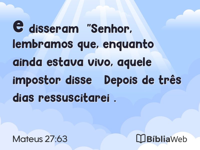Mateus 27:63 em imagem para compartilhar