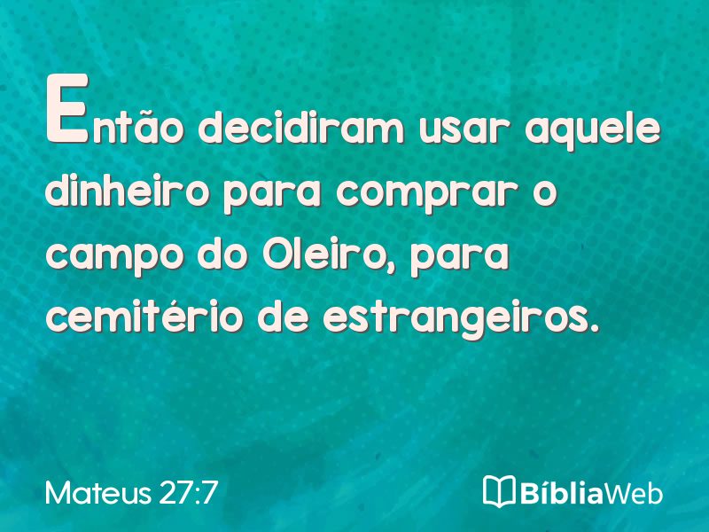 Mateus 27:7 em imagem para compartilhar