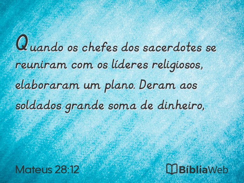 Mateus 28:12 em imagem para compartilhar